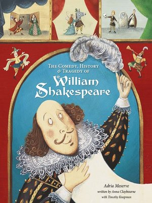 cover image of The Comedy, History and Tragedy of William Shakespeare